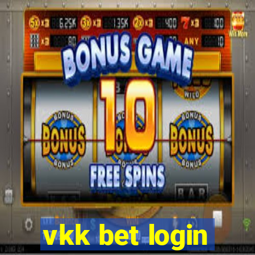 vkk bet login
